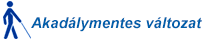 Akadálymentes változat